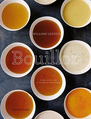 William Ledeuil: "Bouillon"
