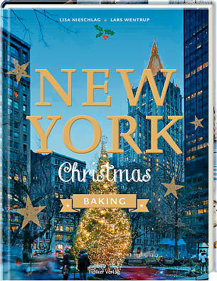 L. Nieschlag, L. Wentrup: New York Christmas Baking