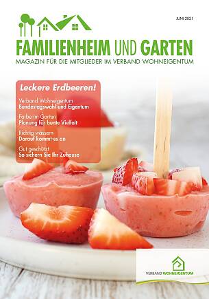 Familienheim und Garten Ausgabe Juni 2021